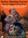TurkeyHuntingSecrets DVD - Become A Master Turkey Hunter - Proven Tactics with Gun & Bow with Roger Raisch "The Turkey Pro"